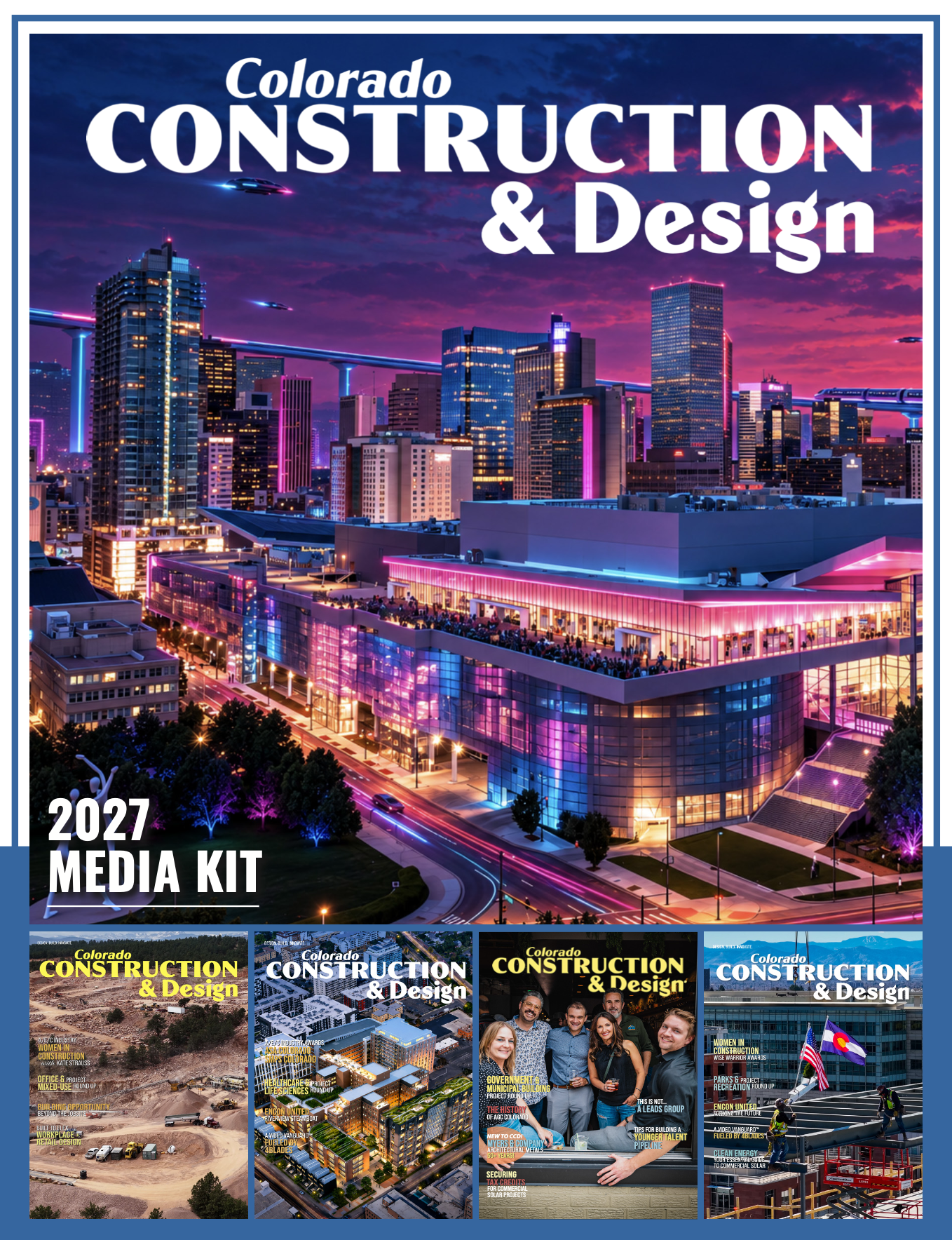 Colorado Construction & Design magazine 2027 Media Kit